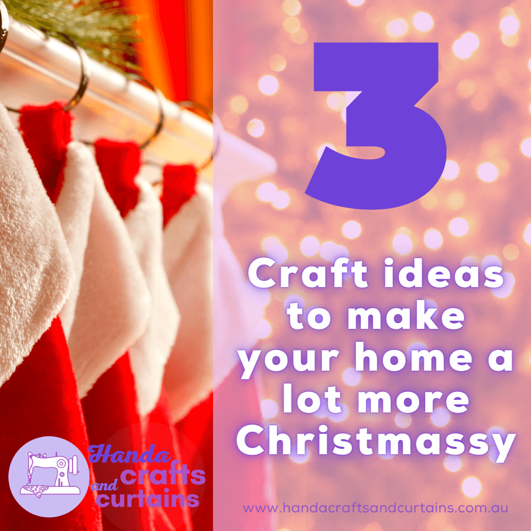 3 craft ideas to make your home a lot more Christmassy