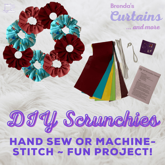 Brenda's Curtains how to make your own DIY Scrunchies at home